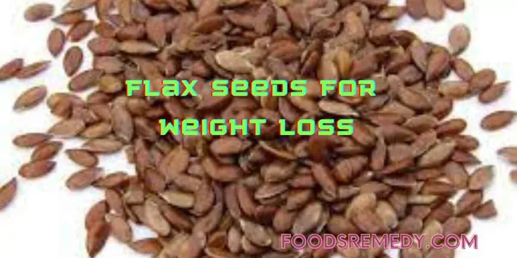 Use Flax Seeds for Weight Loss
